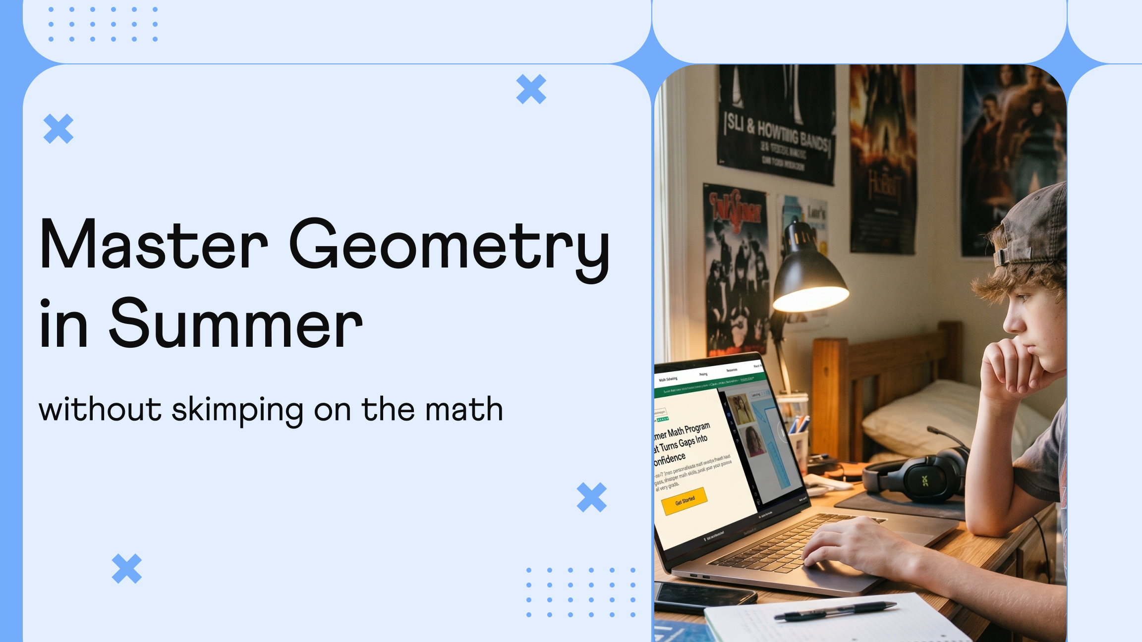 How to Get Ahead in High School Geometry Over Summer Break?