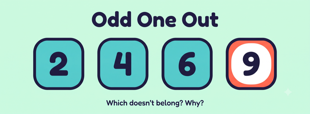 Odd One Out math activity showing the numbers 2, 4, 6, and 9 with 9 highlighted as the odd one out