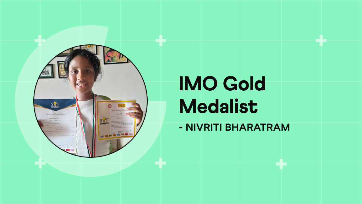 Nivriti Bharatram: Gold Medal Winner in IMO