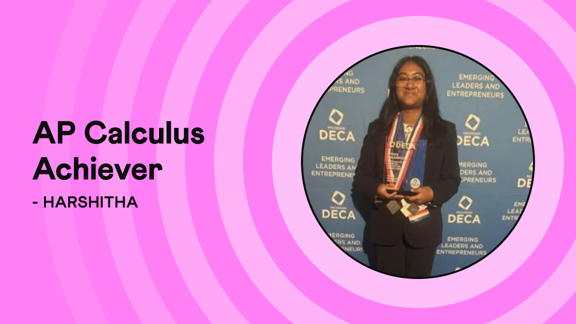 Cleared AP Calculus: How Harshitha Got Into Michigan Ross