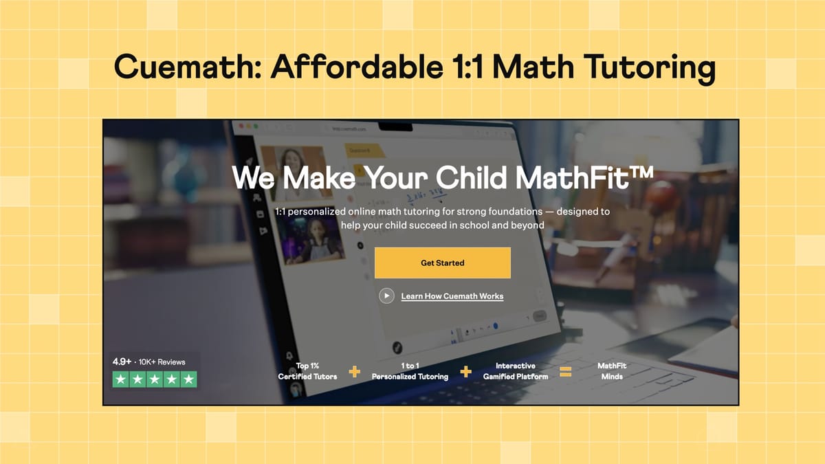 Why Cuemath is the Most Affordable 1:1 Math Tutoring Program in the US?