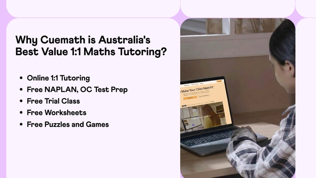 How Cuemath Offers Quality 1:1 Tutoring at a Fraction of Australian Tutoring Prices?
