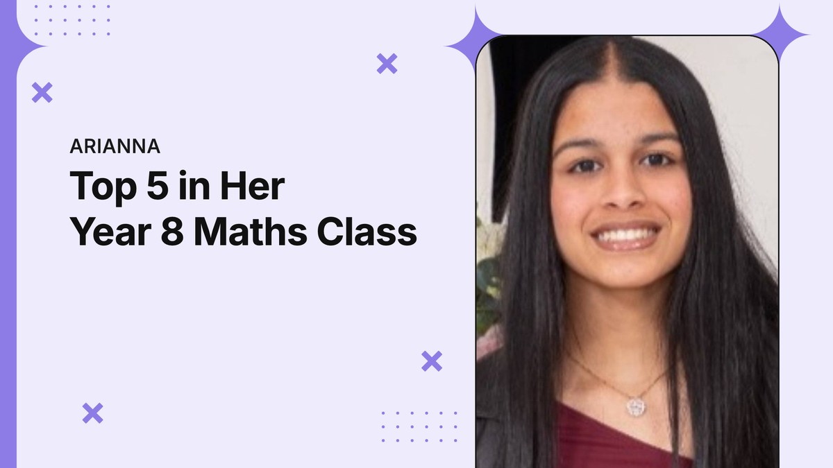 Arianna, Year 8, top 5 in her maths class, Cuemath student
