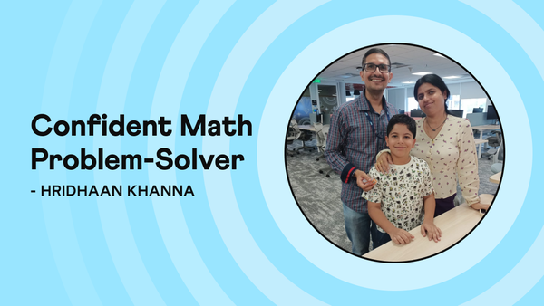 Hridhaan Khanna: Turning Math Fear into Puzzle-Solving Confidence