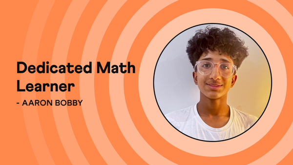 Aaron Bobby: A Relentless Learner in Math
