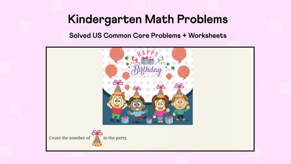 Screenshot of a sample kindergarten math problem on counting objects.