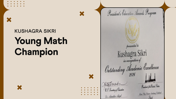Grade 3 Math Competition Wins: Kushagra's Standout Year with Cuemath