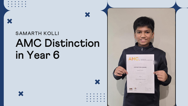 Samarth Earned An AMC Distinction In Year 6