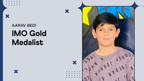 Aarav Bedi, Grade 3 SOF IMO Math Olympiad gold medal and perfect score, Cuemath student