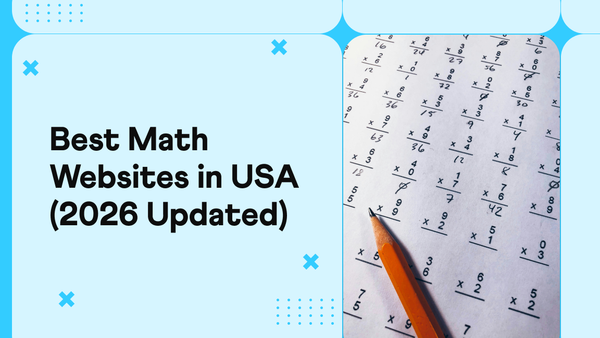 15 Best Math Websites for Kids and Students in the USA (2026)