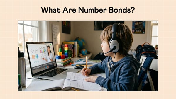 What Are Number Bonds? The New Math Strategy Behind Every Addition Problem