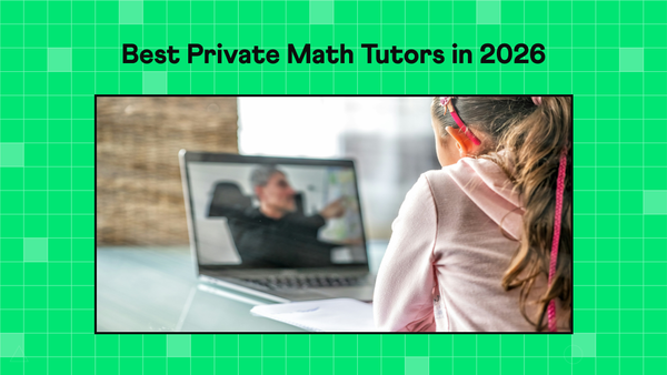 Best Private Math Tutors in 2026 (Certified & Background Verified)