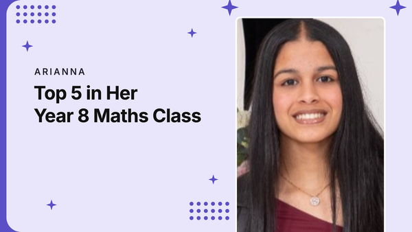 Arianna, Year 8, top 5 in her maths class, Cuemath student
