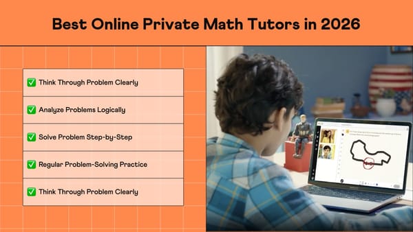 Best Online Private Math Tutors in 2026 banner: a boy in an online math class with his tutor, beside a checklist of problem-solving skills