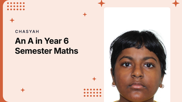 Chasyah, Year 6, A in semester maths, Cuemath student