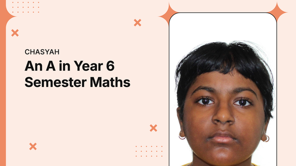 Chasyah, Year 6, A in semester maths, Cuemath student